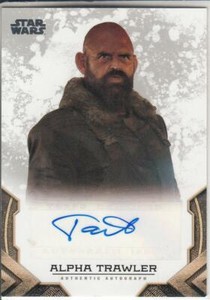 2020 TOPPS STAR WARS THE MANDALORIAN TAIT FLETCHER AS ALPHA TRAWLER  AUTO