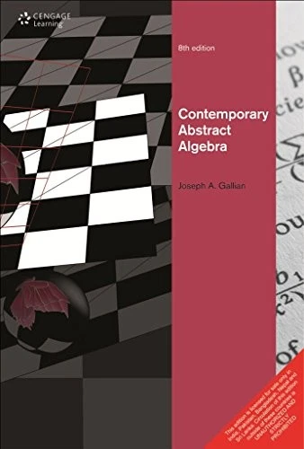 CONTEMPORARY ABSTRACT ALGEBRA By Joseph Gallian *Excellent Condition* - Image 1 of 1