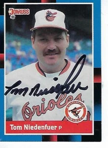 TOM NIEDENFUER SIGNED 1988 DONRUSS #294 - BALTIMORE ORIOLES - Picture 1 of 1