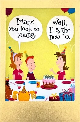 Funny BIRTHDAY Card FOR FRIEND, "Mary looks so young" by American Greetings + ✉ - Image 1 of 4
