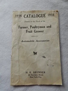 Catalogue Devoted to the Needs of the Farmer, Poultryman and Fruit Grower-1916 - Picture 1 of 7