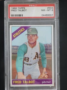 1966 Topps Baseball Card #403 Fred Talbot (NM-MT) PSA 8 - Picture 1 of 2
