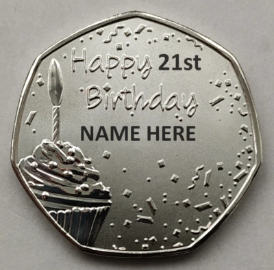 7 SIDED MINT Happy 21st Birthday Gift ( Your PERSONALISED NAME On Coin ) Metal Present, Party