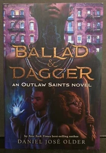 Ballad and Dagger An Outlaw Saints Novel Signed Daniel Jose Older 1st E Owlcrate - Imagen 1 de 7