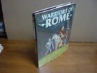 Michael Simkins. Warriors Of Rome. 1St Ed. 1988. Fine In Near Fine Jacket.