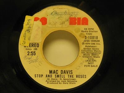 PROMO! MAC DAVIS: STOP AND SMELL THE ROSES / Stereo/Mono, 45 RPM. VG+ - Image 1 of 2