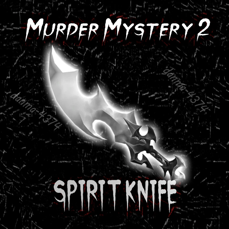 Murder Mystery 2 Spirit - MM2 Godly