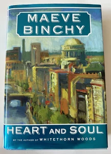 Heart and Soul by Maeve Binchy 2009, Hardcover Very Good Condition  - Picture 1 of 8