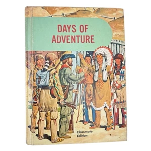 Days of Adventure Hardcover Book By Bond, Cuddy, Fay 1962 By Lyons And Calahan - Picture 1 of 11