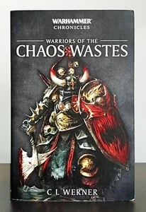 Warhammer Chroniken, Krieger der Chaoswüste von C L Werner - Bild 1 von 5