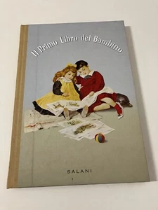 IL PRIMO LIBRO DEL BAMBINO Lettura e scrittura Elisa Cappelli Salani Editore - Picture 1 of 7