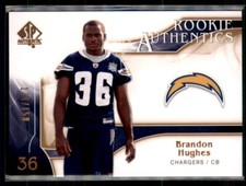 Brandon Hughes 2009 SP Authentic Bronze #288 RC 134/150 SKUJA1165