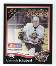2005-06 Binghamton Senators (AHL) Christoph Schubert Then & Now postcard