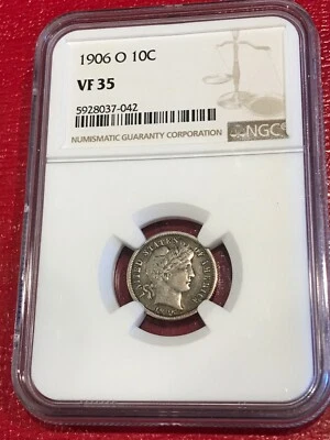 NGC VF35 1906 O BARBER SILVER DIME-NICE BETTER DATE COIN-JAN003 - Image 1 of 4