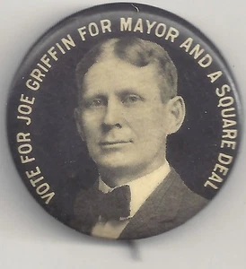 JOE GRIFFIN for Syracuse NY Mayor Teddy Roosevelt Era 1909 SQUARE DEAL pin - Picture 1 of 2