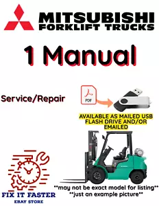 MANUAL DE REPARACIÓN DE CARRETILLA ELEVADORA ELÉCTRICA MITSUBISHI FB20KC PDF USB - Imagen 1 de 2