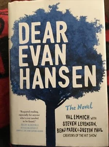 Dear Evan Hansen: The Novel - Hardcover By Emmich, Val - GOOD - Picture 1 of 1
