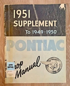 Vintage 1951 Pontiac Service Shop Manual Supplement 1949 1950 Original GM - Picture 1 of 11