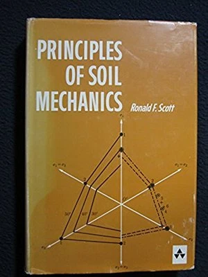 Principles of Soil Mechanics (World Student) [Dec 01, 1963] Ronald F. Scott - Image 1 of 3
