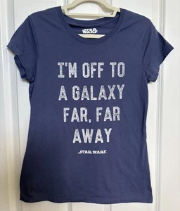 STAR WARS Whimsical Junior T-shirt. “I’m off to a Galaxy Far, Far Away” 15/17 - Picture 1 of 4