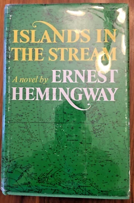 Islands In The Stream by Ernest Hemingway - 1st/BOM HC DJ 1970 - Image 1 of 4