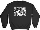 Football It's in my DNA Kids Childrens Jumper Sweatshirt Boys Girls