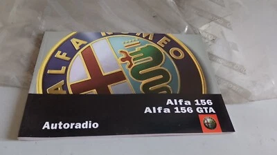 LIBRETTO MANUALE AUTORADIO ITALIANO NUOVO ORIGINALE PER ALFA ROMEO 156/156 GTA - - Immagine 1 di 4