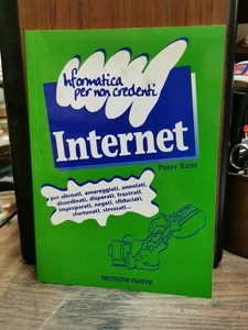 Internet P. Kent ed. Tecniche nuove 1997 L2/T° - Foto 1 di 3