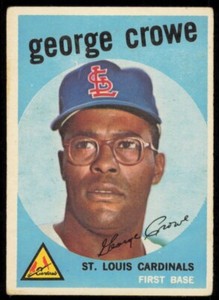 1959 TOPPS GEORGE CROWE ST. LOUIS CARDINALS #337 VG-VG+
