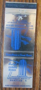 SEATTLE, WASHINGTON: EDMOND MEANY HOTEL anni '50 MATCHBOOK COPERTINA FIAMMIFERI -E - Foto 1 di 1