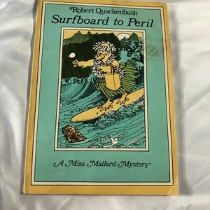 Surfboard to Peril  A Miss Mallard Mystery (dirty) Children’s Book - Bild 1 von 4