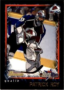 2001-02 Bowman YoungStars #1 Patrick Roy AVALANCHE *169