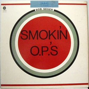 Bob Seger – Smokin' O.P.'S  NM Vinyl, & Sleeve LP, Reissue 1975  Classic Rock - Picture 1 of 4