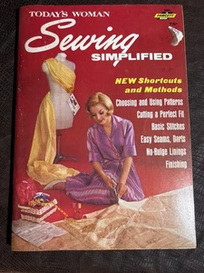 Todays Woman Sewing Simplified Book 1960s Vintage Dressmaking Guide Sewing Tips - Picture 1 of 12