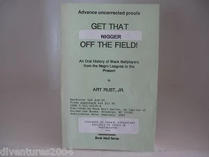 Get That Black Man Off The Field Advance Uncorrected Proof Rust 1992 ARC Basebal - Picture 1 of 10