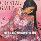 Crystal Gayle : Don't It Make My Brown Eyes Blue  [Vinyle 45 Tours 7"] 1977 - Tb