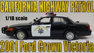 1/18 California Highway Patrol Ford Crown Victoria Lights Siren SEE DESCRIPTION! - Picture 1 of 6