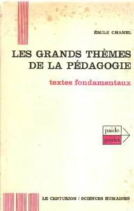 Les grands themes de la pedagogie / textes fondamentaux | Etat correct - Picture 1 of 1