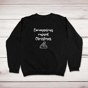 C*r*navirus Ruined Christmas Christmas Jumper - Picture 1 of 3