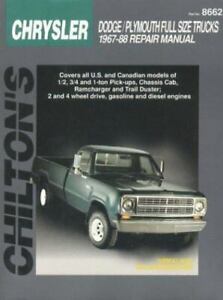 Chilton Total Car Care Repair Manual: Chrysler Full-Size Trucks, 1967-88