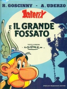 ASTERIX E IL GRANDE FOSSATO PRIMA EDIZIONE GOSCINNY R.- UDERZO A. MONDADORI - Foto 1 di 1