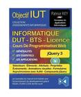 Dut Informatique - Jquery 3 (Tome 11): Avec Visual Studio Code, Patrice Rey