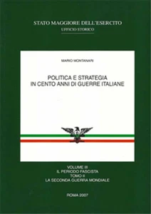 Montanari,Mario. - Politica e strategia in cento anni di guerre italiane. Vol.II - Imagen 1 de 1