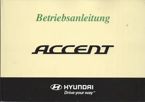 HYUNDAI ACCENT 3 Betriebsanleitung 2007 Bedienungsanleitung Handbuch Bordbuch BA - Picture 1 of 1