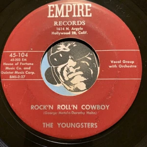 YOUNGSTERS Doowop 45 Empire #104 Rock'n Roll'n Cowboy b/w Shattered Dreams VG+ - Picture 1 of 2