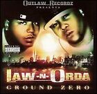 Law-N-Orda - Ground Zero CD ** Free Shipping**