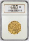 1852 NGC AU53 U.S. Assay Office Gold $10 Coin