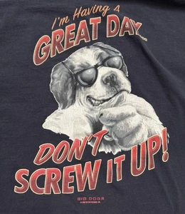 2008 Big Dogs Shirt Herren 5XL I’m Having A Great Day Don’t Screw It Up lustig blau - Bild 1 von 8
