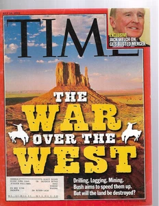 Time Magazine 16. Juli 2001 - Der Krieg um den Westen - Holzfäller, Bergbau, Bohrungen - Bild 1 von 2