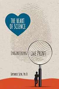 The Heart of Science Engineering - Paperback, by Seth Ph.D. Jayshree - Very Good